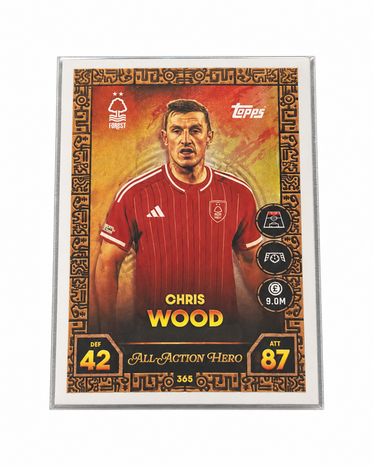 Carta Topps Match Attax 25/26 Chris Wood - Nottingham Forest - All-Action Hero